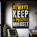 Always Keep A Positive Mindset Cam Tablo – Cam Tablo