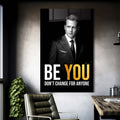 Be You Don't Change For Anyone Cam Tablo – Cam Tablo
