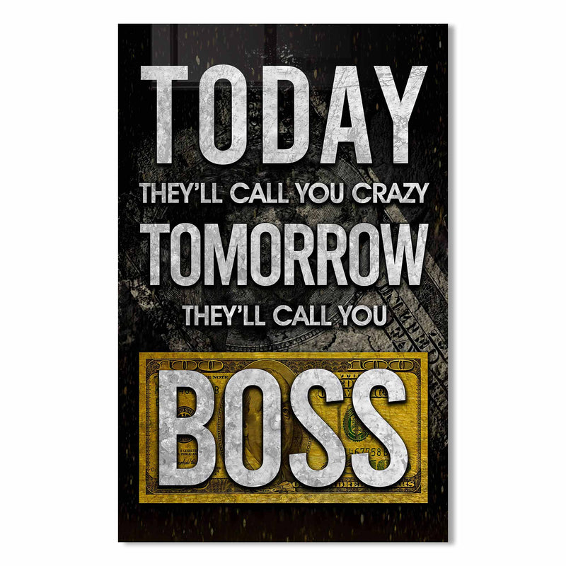 Today They'll Call You Crazy Cam Tablo