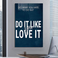 Do It Like You Love It Cam Tablo – Cam Tablo