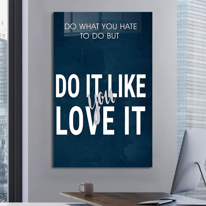 Do It Like You Love It Cam Tablo – Cam Tablo