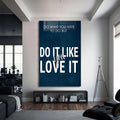 Do It Like You Love It Cam Tablo – Cam Tablo