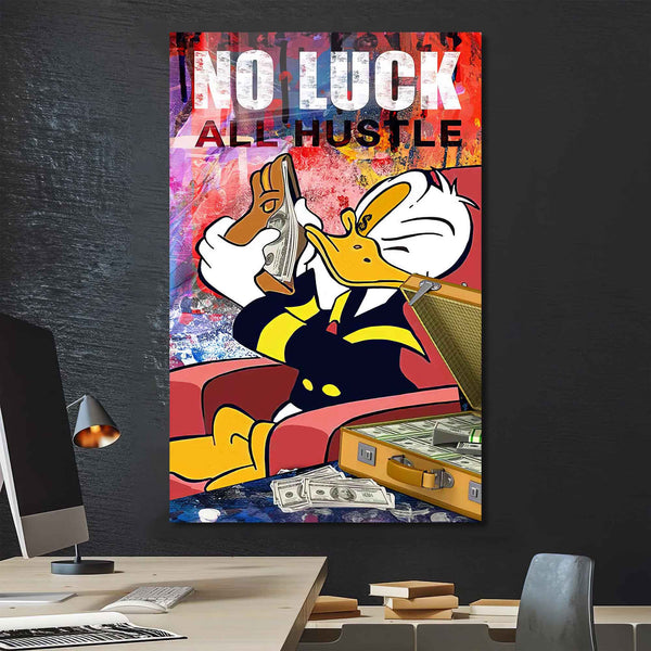 No Luck All Hustle Cam Tablo