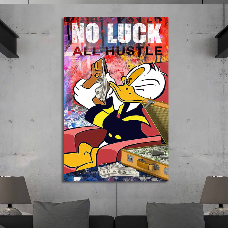No Luck All Hustle Cam Tablo