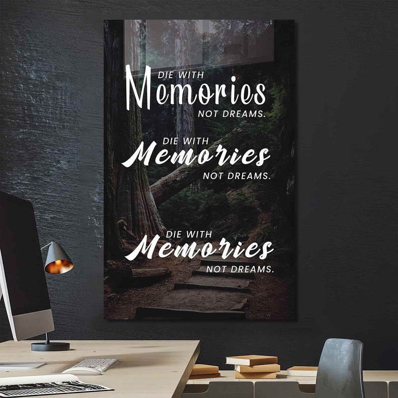 Die With Memories Cam Tablo – Cam Tablo