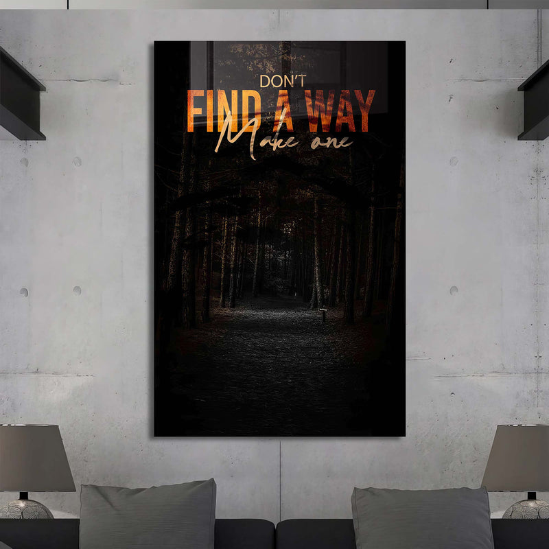 Don't Find A Way Cam Tablo – Cam Tablo