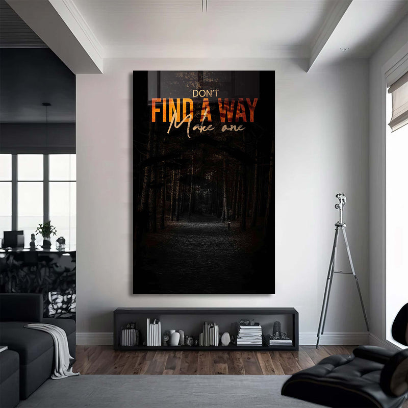 Don't Find A Way Cam Tablo – Cam Tablo