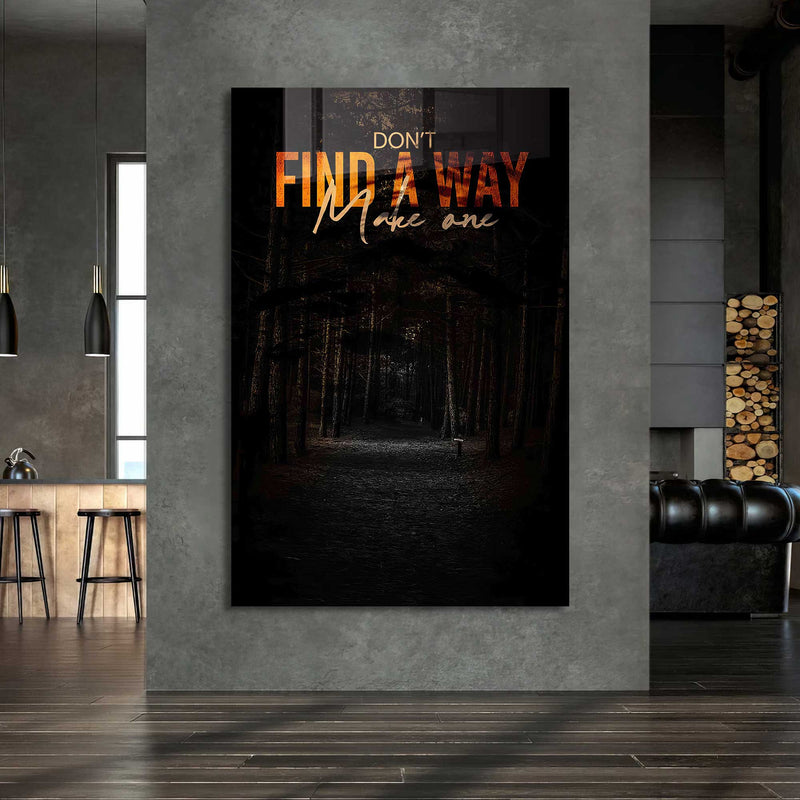 Don't Find A Way Cam Tablo – Cam Tablo