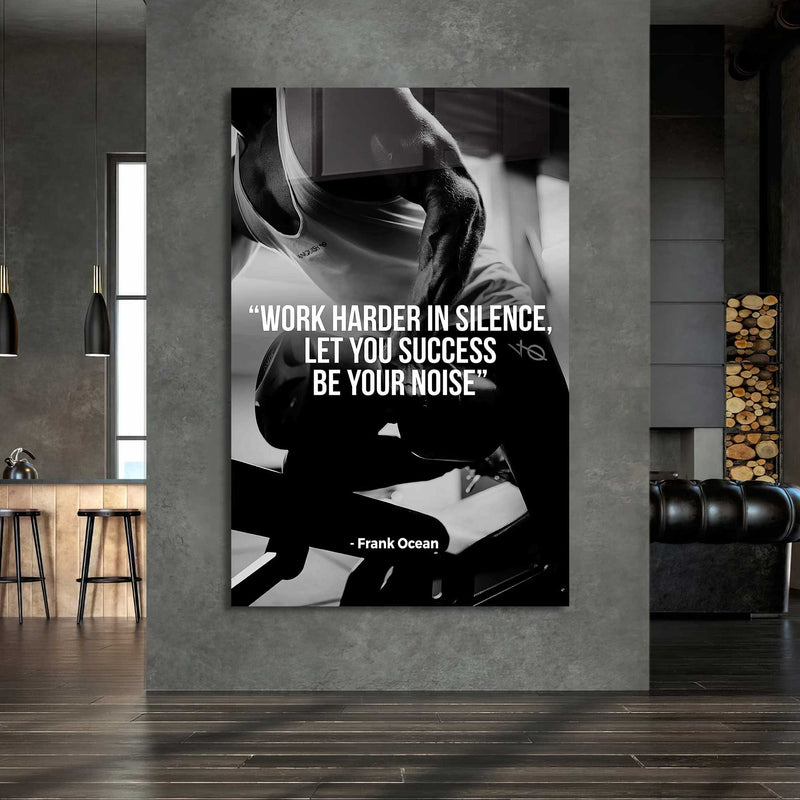 Work Harder In Silence Cam Tablo