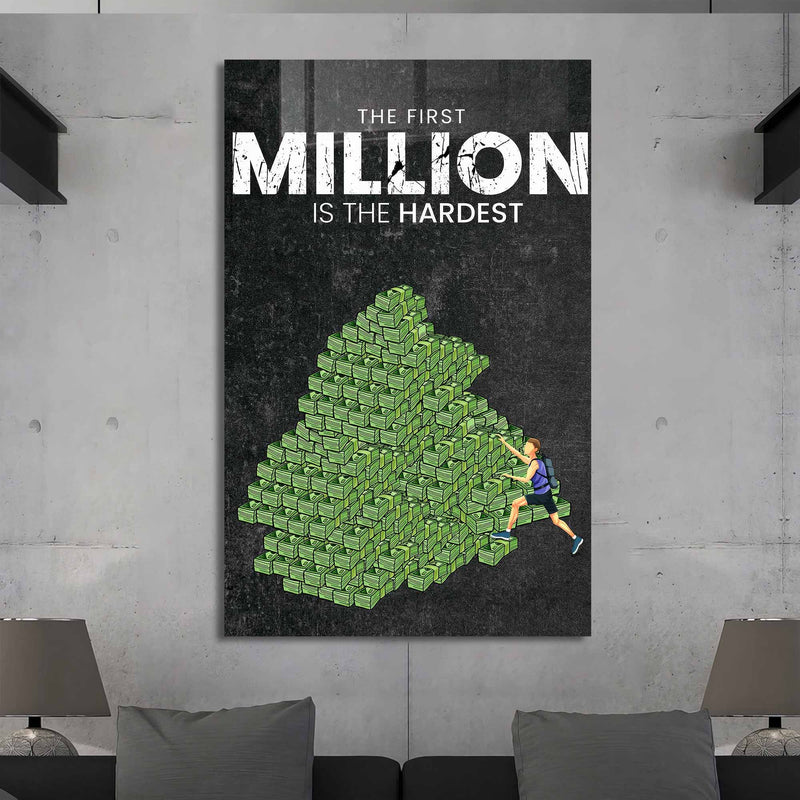The First Million Is The Hardest Cam Tablo