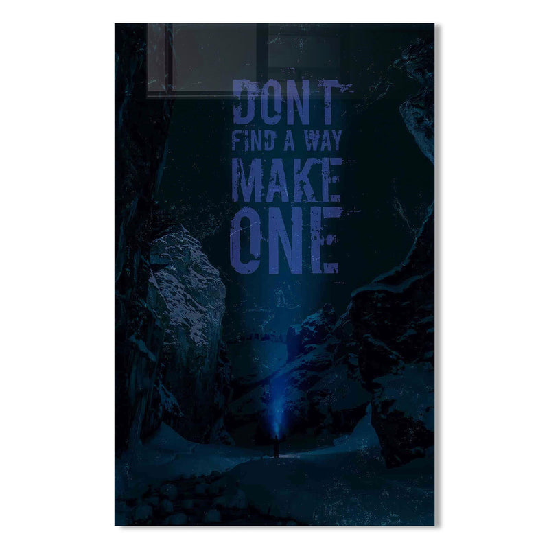 Don't Find A Way Cam Tablo – Cam Tablo