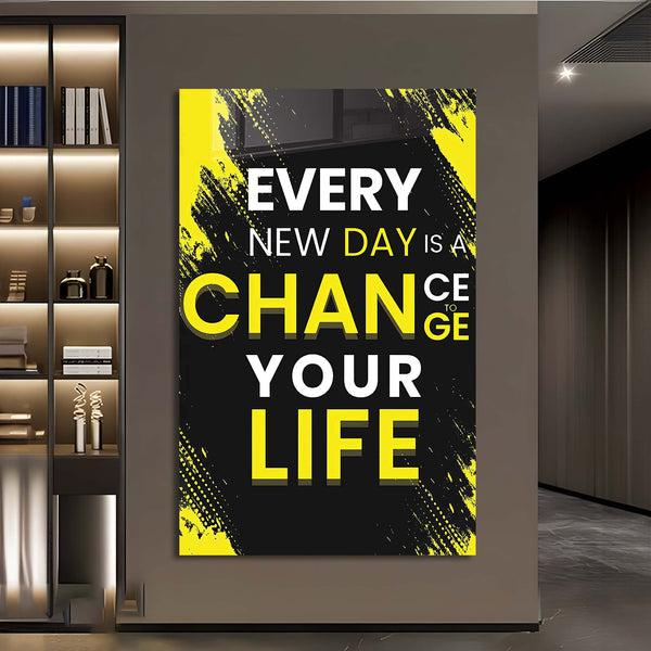 Every New Day Is A Chance Cam Tablo