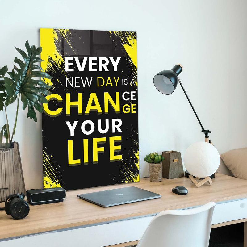 Every New Day Is A Chance Cam Tablo – Cam Tablo