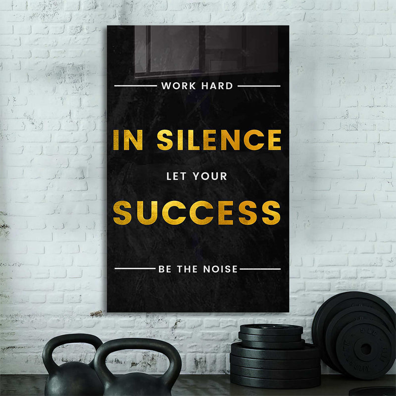Work Hard In Silence Cam Tablo