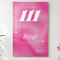 Pembe 111 Sezgi Mesajı Cam Tablo – Cam Tablo
